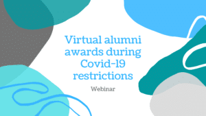 Virtual alumni awards during Covid-19 restrictions